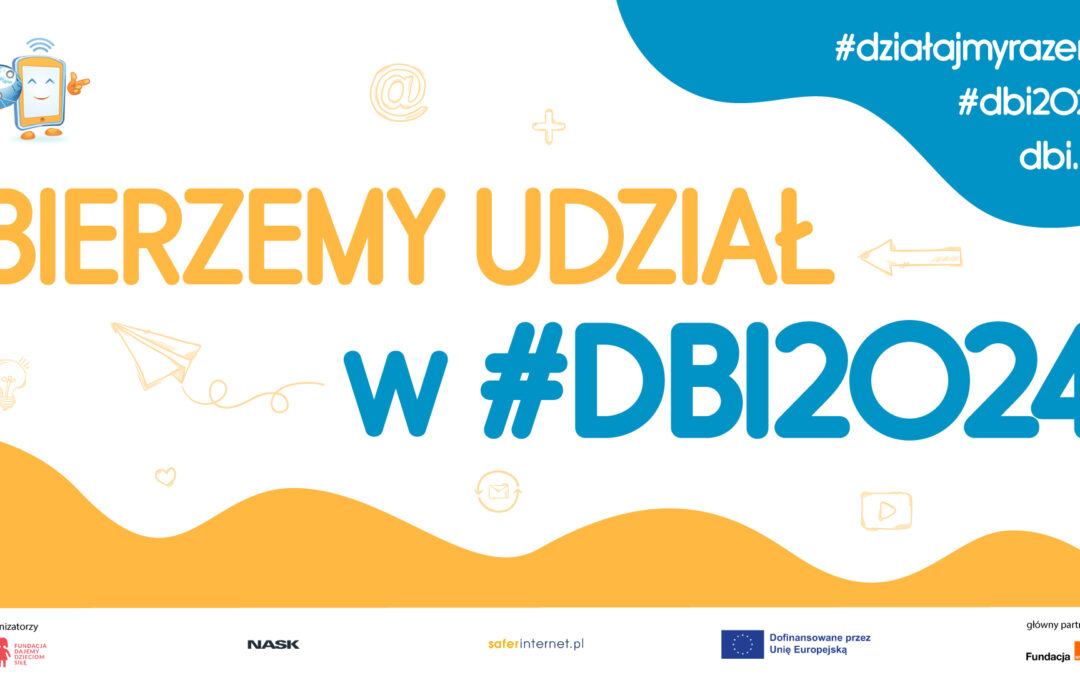 Dzień Bezpiecznego Internetu 2024